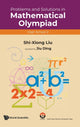 Book cover of: Problems And Solutions In Mathematical Olympiad (High School 2). By: Zun Shan