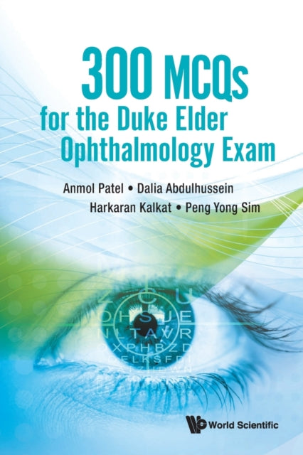 Book cover of: 300 Mcqs For The Duke Elder Ophthalmology Exam. By: AL