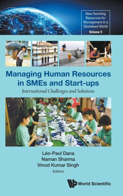 Book cover of: Managing Human Resources In Smes And Start-ups: International Challenges And Solutions. By: Leo-Paul Dana