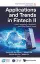 Book cover of: Applications And Trends In Fintech Ii: Cloud Computing, Compliance, And Global Fintech Trends. By: David Lee