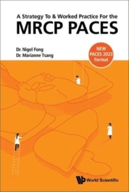 Book cover of: Strategy To And Worked Practice For The Mrcp Paces, A. By: AL