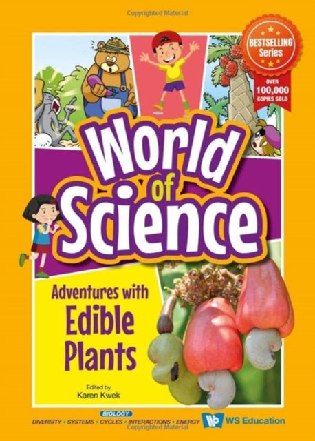 Book cover of: Adventures With Edible Plants. By: Karen Kwek