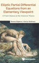 Book cover of: Elliptic Partial Differential Equations From An Elementary Viewpoint: A Fresh Glance At The Classical Theory. By: VALDINOCI