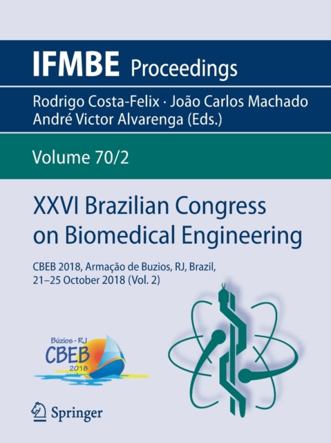 Book cover of: XXVI Brazilian Congress on Biomedical Engineering. By: Rodrigo Costa-Felix