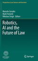 Book cover of: Robotics, AI and the Future of Law. By: Marcelo Corrales