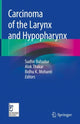 Book cover of: Carcinoma of the Larynx and Hypopharynx. By: Sudhir Bahadur