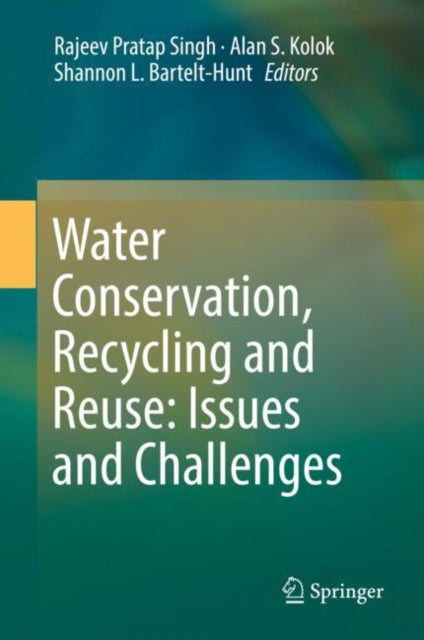 Book cover of: Water Conservation, Recycling and Reuse: Issues and Challenges. By: Rajeev Pratap Singh
