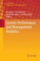 Book cover of: System Performance and Management Analytics. By: P. K. Kapur