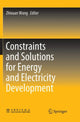Book cover of: Constraints and Solutions for Energy and Electricity Development