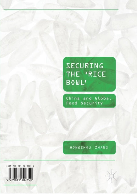 Book cover of: Securing the ‘Rice Bowl’. By: Hongzhou Zhang