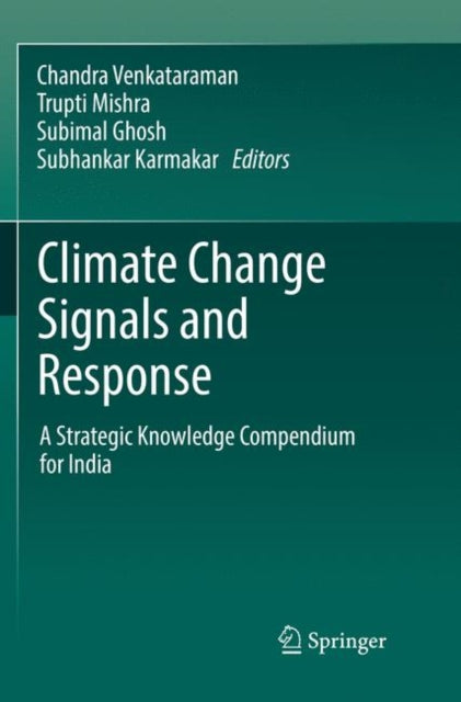 Book cover of: Climate Change Signals and Response. By: Chandra Venkataraman