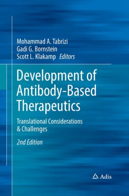 Book cover of: Development of Antibody-Based Therapeutics. By: Mohammad A. Tabrizi