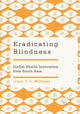 Book cover of: Eradicating Blindness. By: Logan D. A. Williams