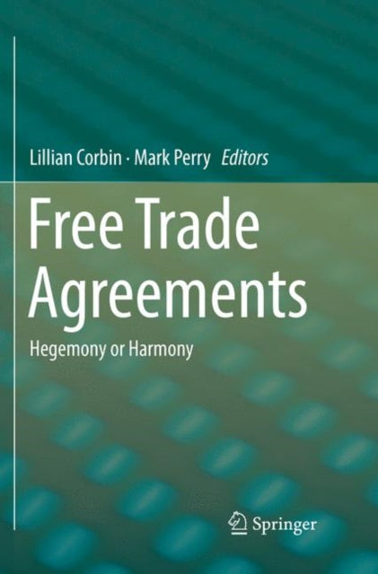 Book cover of: Free Trade Agreements. By: Lillian Corbin