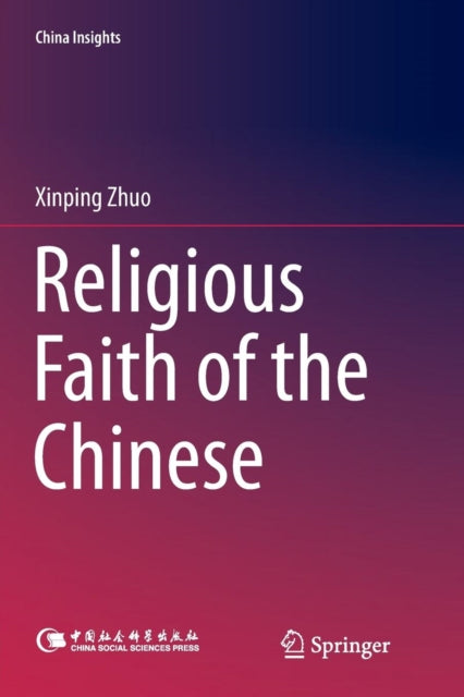 Book cover of: Religious Faith of the Chinese. By: Xinping Zhuo