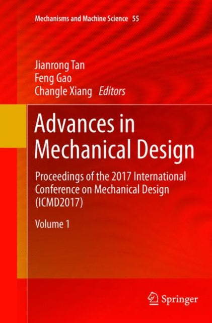 Book cover of: Advances in Mechanical Design. By: Jianrong Tan