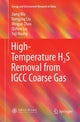 Book cover of: High-Temperature H2S Removal from IGCC Coarse Gas. By: Jiang Wu
