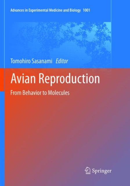 Book cover of: Avian Reproduction. By: Tomohiro Sasanami