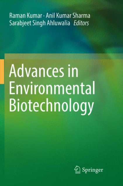 Book cover of: Advances in Environmental Biotechnology. By: Raman Kumar