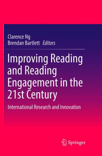 Book cover of: Improving Reading and Reading Engagement in the 21st Century