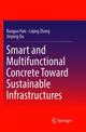 Book cover of: Smart and Multifunctional Concrete Toward Sustainable Infrastructures. By: Baoguo Han