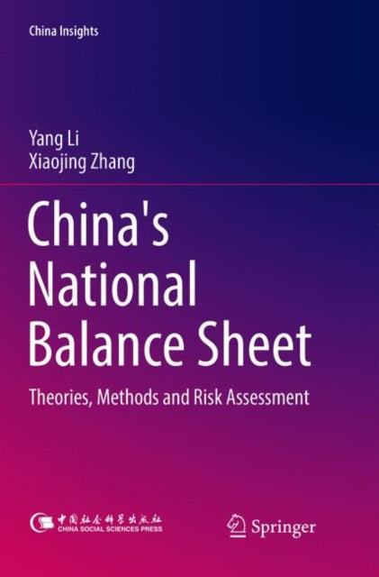 Book cover of: China's National Balance Sheet. By: Yang Li