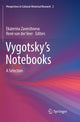 Book cover of: Vygotsky’s Notebooks. By: Еkaterina Zavershneva