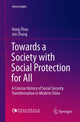 Book cover of: Towards a Society with Social Protection for All. By: Hong Zhou