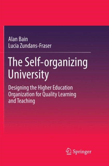 Book cover of: Self-organizing University. By: Alan Bain