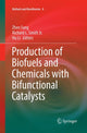 Book cover of: Production of Biofuels and Chemicals with Bifunctional Catalysts. By: Zhen Fang