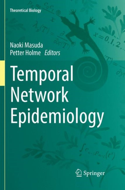 Book cover of: Temporal Network Epidemiology. By: Naoki Masuda