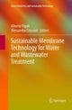 Book cover of: Sustainable Membrane Technology for Water and Wastewater Treatment. By: Alberto Figoli