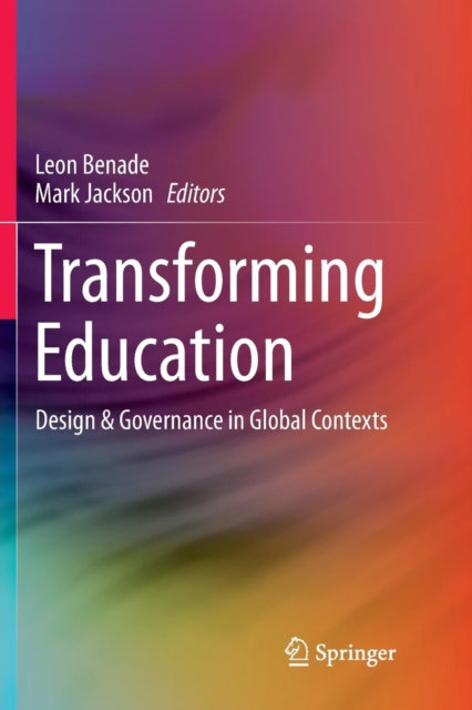 Book cover of: Transforming Education. By: Leon Benade