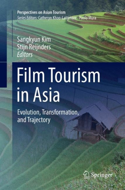 Book cover of: Film Tourism in Asia. By: Sangkyun Kim
