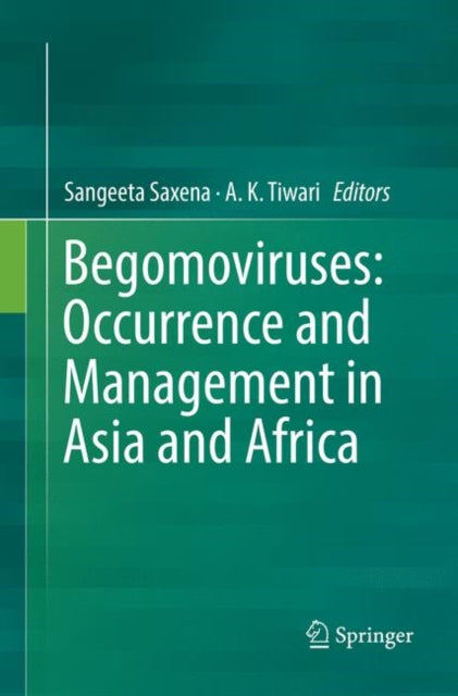 Book cover of: Begomoviruses: Occurrence and Management in Asia and Africa