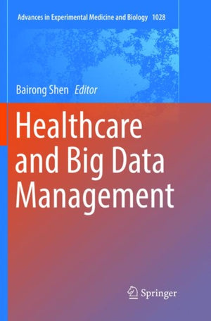 Healthcare and Big Data Management