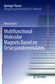 Book cover of: Multifunctional Molecular Magnets Based on Octacyanidometalates. By: Kenta Imoto
