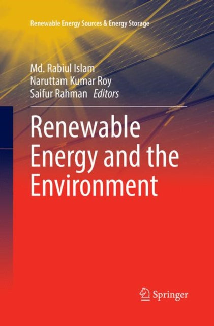 Book cover of: Renewable Energy and the Environment. By: Md. Rabiul Islam