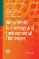 Book cover of: Biosynthetic Technology and Environmental Challenges