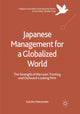 Book cover of: Japanese Management for a Globalized World. By: Satoko Watanabe