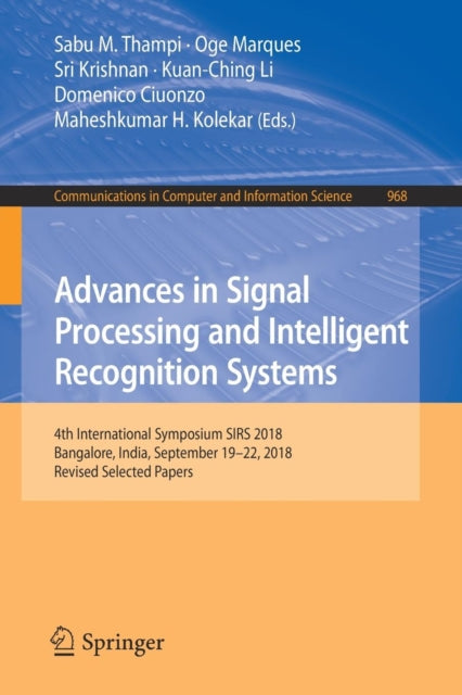 Book cover of: Advances in Signal Processing and Intelligent Recognition Systems. By: Sabu M. Thampi