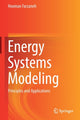 Book cover of: Energy Systems Modeling. By: Hooman Farzaneh