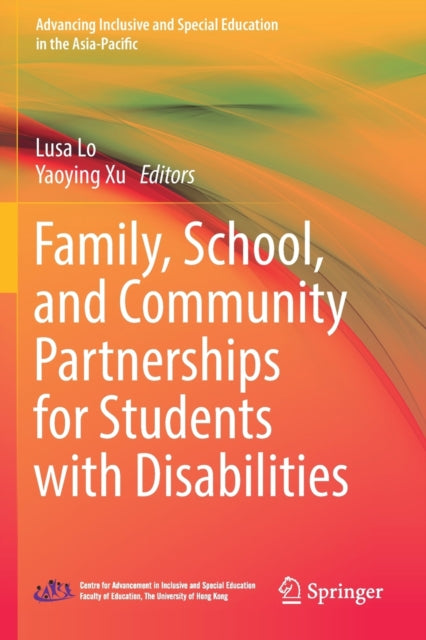 Book cover of: Family, School, and Community Partnerships for Students with Disabilities. By: Lusa Lo