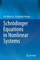 Book cover of: Schrodinger Equations in Nonlinear Systems. By: Wu-Ming Liu