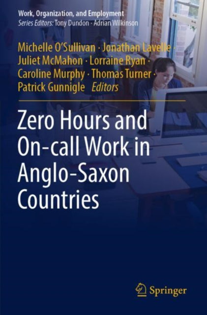 Book cover of: Zero Hours and On-call Work in Anglo-Saxon Countries. By: Michelle O’Sullivan