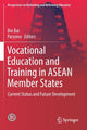 Book cover of: Vocational Education and Training in ASEAN Member States. By: Bin Bai