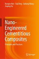 Book cover of: Nano-Engineered Cementitious Composites. By: Baoguo Han