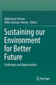 Book cover of: Sustaining our Environment for Better Future. By: Abdelnaser Omran