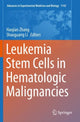 Book cover of: Leukemia Stem Cells in Hematologic Malignancies. By: Haojian Zhang