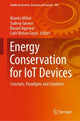 Book cover of: Energy Conservation for IoT Devices. By: Mamta Mittal